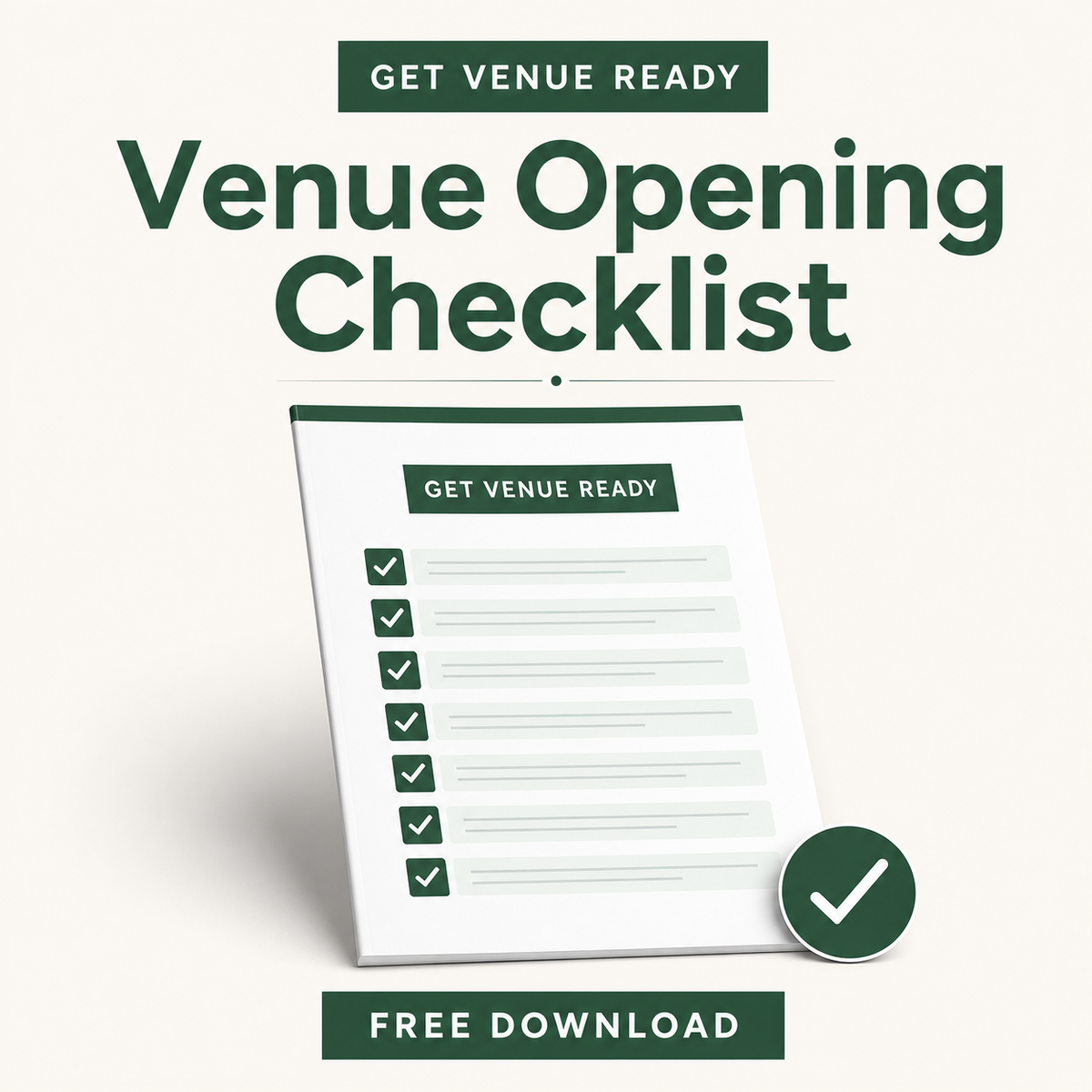 Venue Opening Checklist